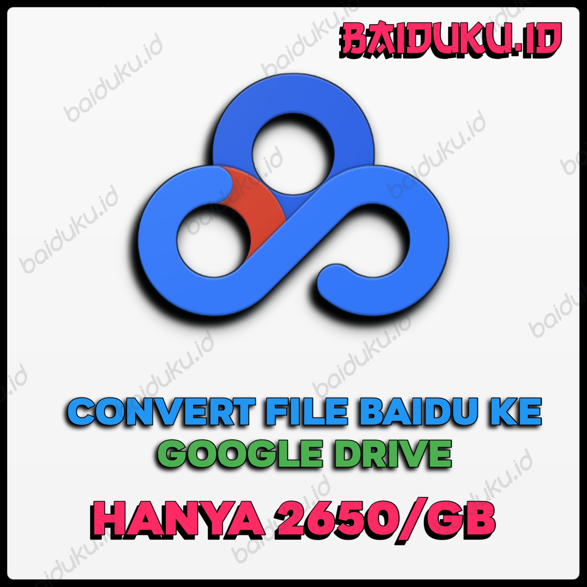 Jasa convert file baidu ke Google Drive